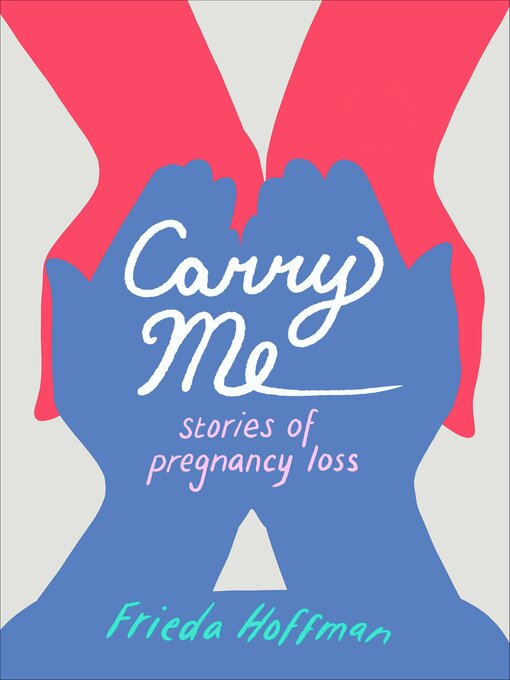 Title details for Carry Me by Frieda Hoffman - Wait list